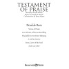 Testament of Praise (A Celebration of Faith) - Double Bass